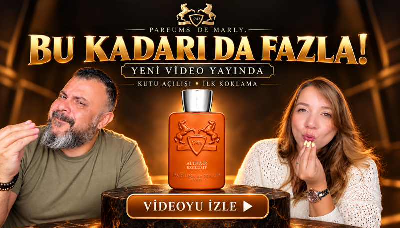 ALTHAÏR EXCLUSIF ALINIR MI? Yeni Parfums de Marly’yi İlk Kez Kokladık!