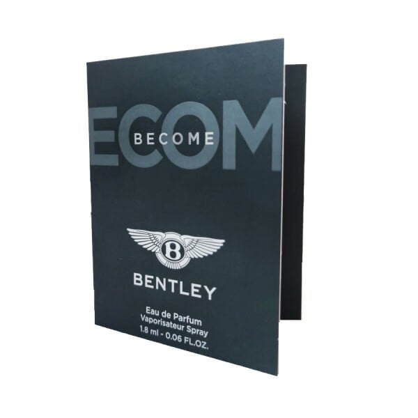 Bentley Become EDP 1.8 ML Sample